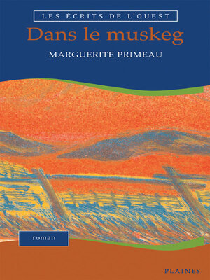 cover image of Dans le muskeg